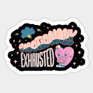 Anti Valentines Day Emotionally Exhausted Sticker